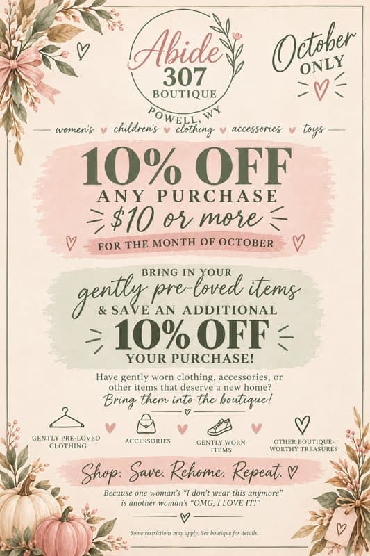 October sale: Save 10% on purchases of $10 or more, plus an additional 10% off when bringing in gently pre-loved items.
